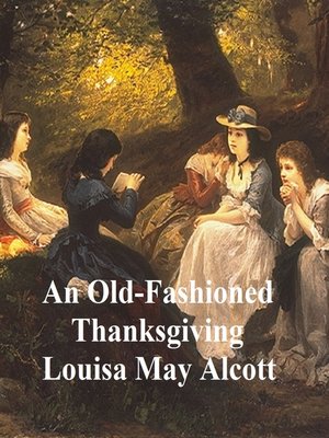 cover image of An Old-Fashioned Thanksgiving